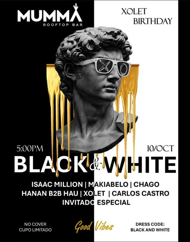 BLACK & WHITE - XOLET BIRTHDAY