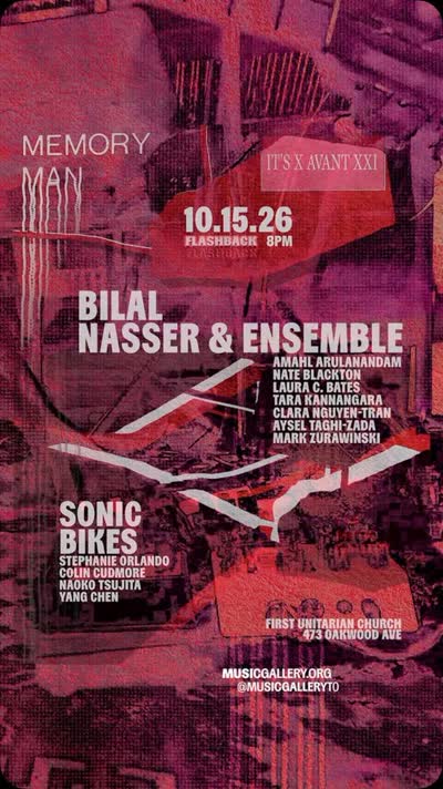 Music Gallery: Bilal Nasser & Ensemble, Sonic Bikes, Memory Man