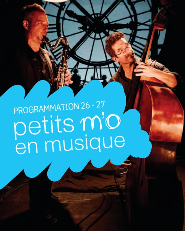 Les spectacles Famille / Petits m'o en musique: Les tubes de Monet