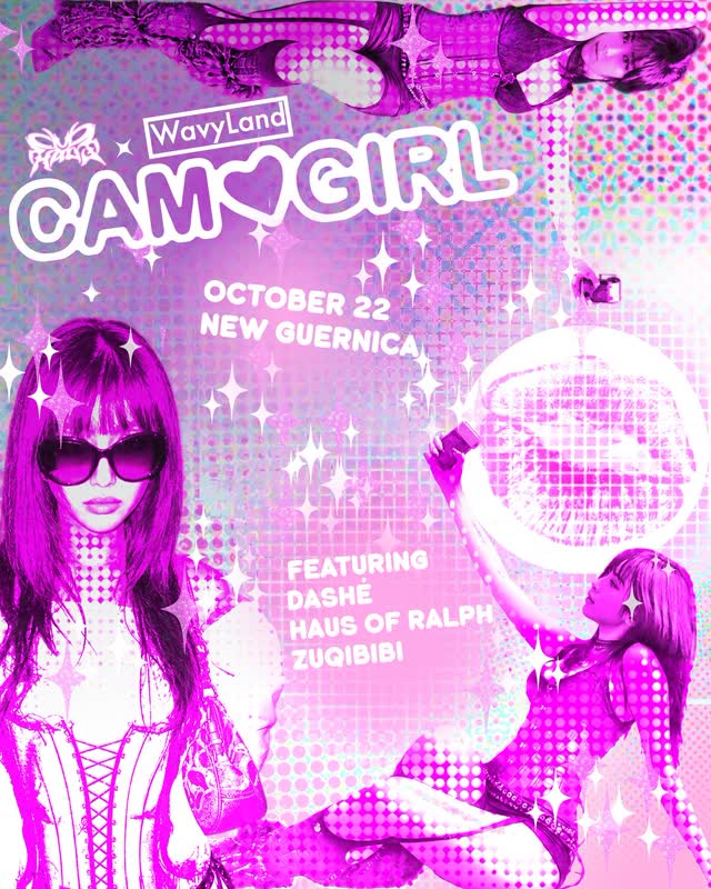 WAVYLAND & CLUBHAUS PRESENT CAMGIRL