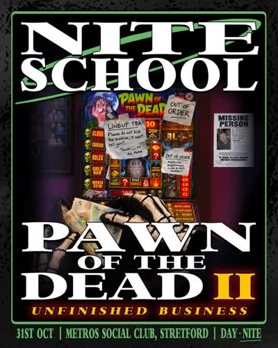 NITE SCHOOL - PAWN OF THE DEAD II