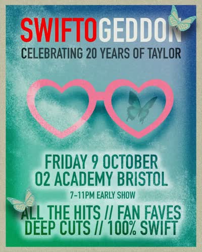 @swiftogeddon returns to #O2AcademyBristol next Friday 9 Oct with its '20 years of Taylor' special.