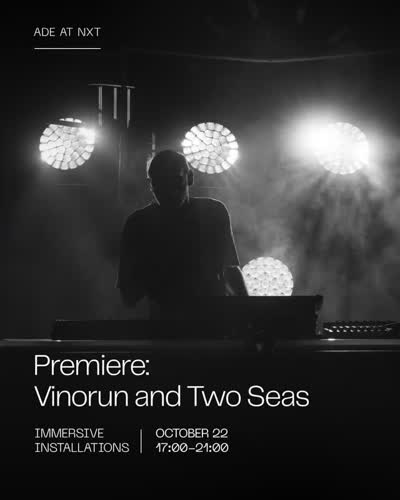 EarthSonic x ADE: Vinorun & Two Seas Premieres