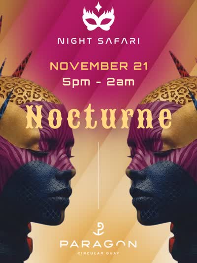NOCTURNE @nightsafari_sydney