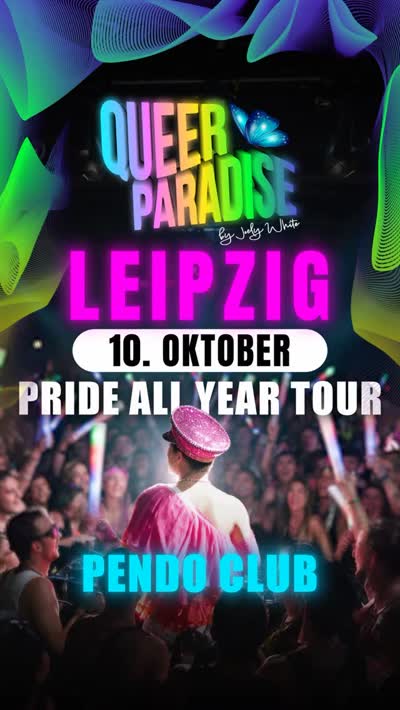 LEIPZIG, ARE YOU READY? QUEER PARADISE