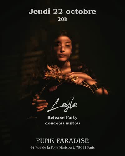 Laÿla — Release Party « douce(s) nuit(s) »