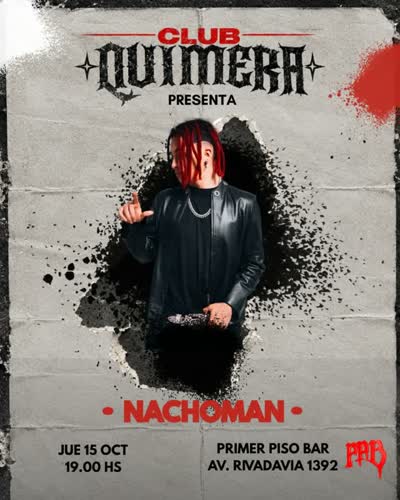 Club Quimera presenta Nachoman