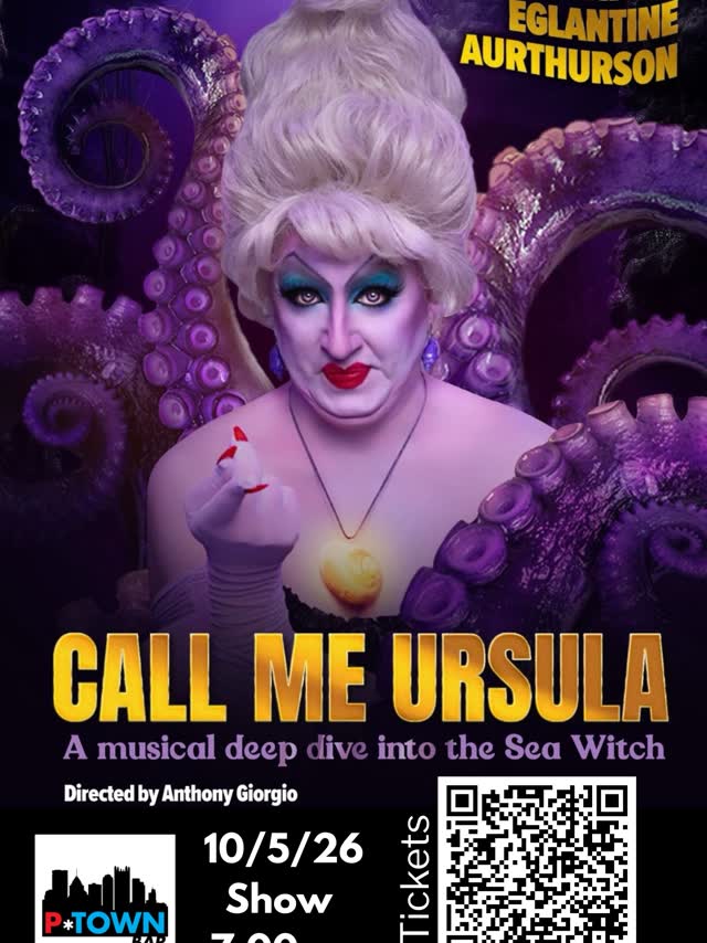MONDAY: CALL ME URSULA - A Musical Deep Dive into the Sea Witch