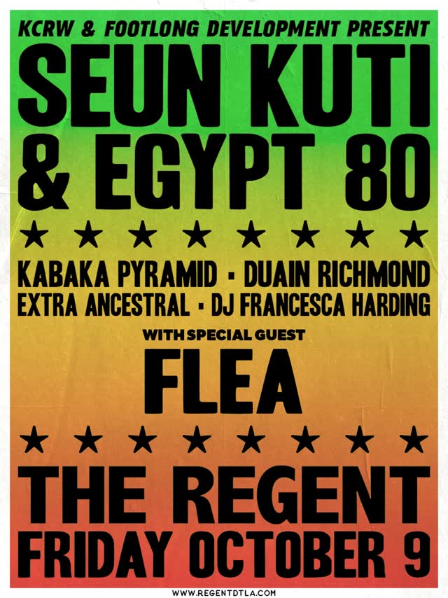 Big news: Flea is joining Seun Kuti & Egypt 80 at The Regent on October 9th