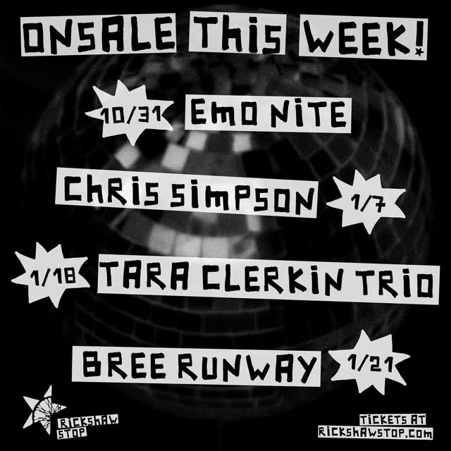 Rickshaw Stop Events: Emo Nite, Chris Simpson, Tara Clerkin Trio, Bree Runway