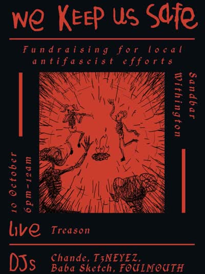 We Keep Us Safe - Fundraising for local antifascist efforts