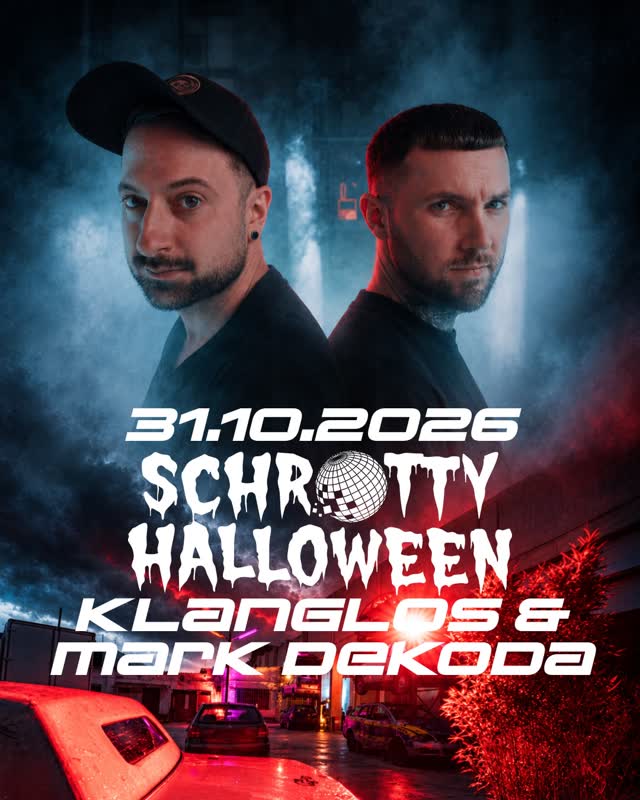 Halloween im Schrotty Köln mit Klanglos & Mark Dekoda
