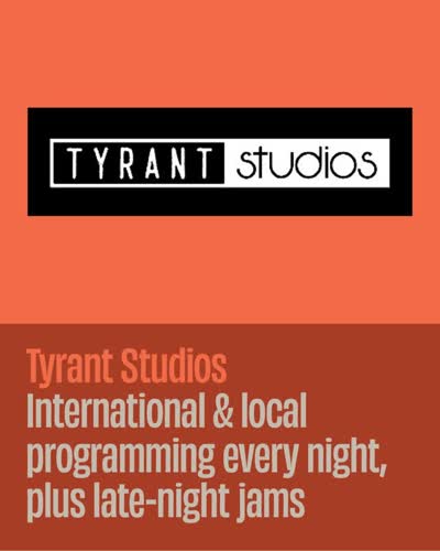 Tyrant Studios Jazz Series (Oct 14-24)