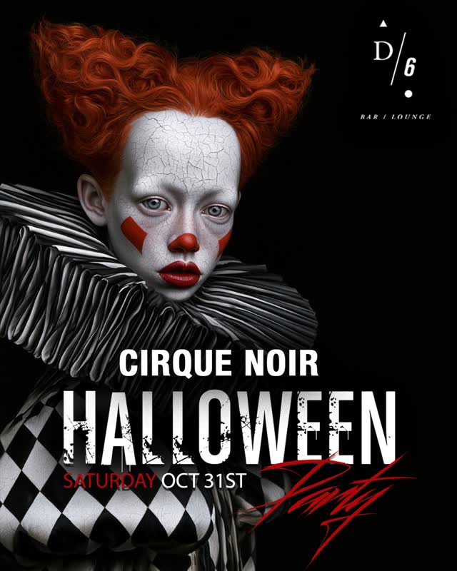 Cirque Noir: A Halloween Affair at D6 Lounge