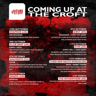 Coming up from @effigypresents at The Croft 🔥🖤