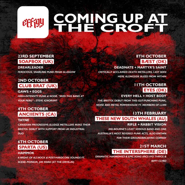 Coming up from @effigypresents at The Croft 🔥🖤