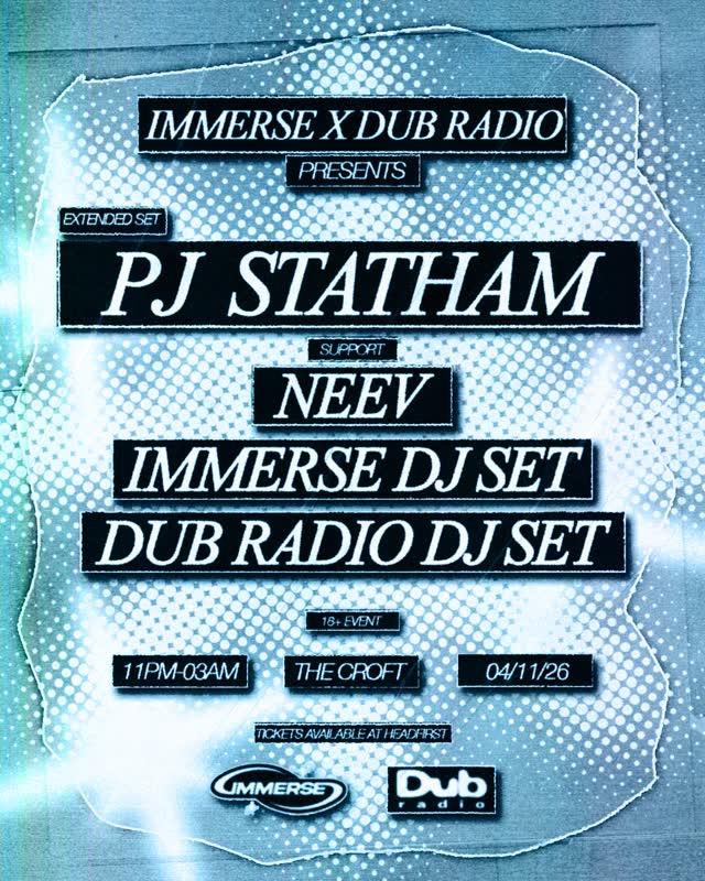 Immerse x Dub Radio: PJ Statham + support