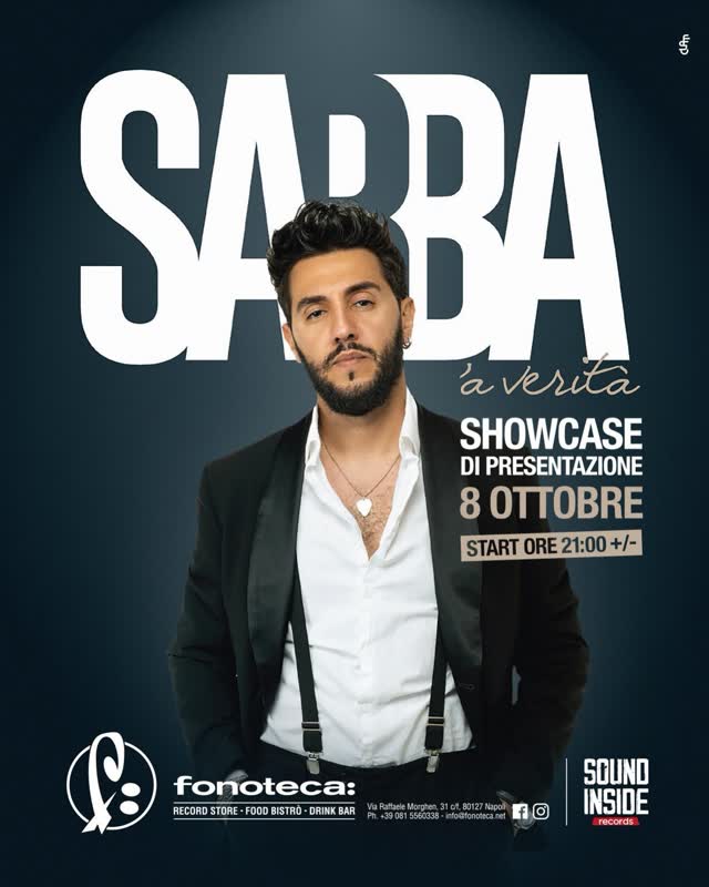 Showcase di @mrsabba - presentazione del suo primo album d’esordio solista “ A Verità “