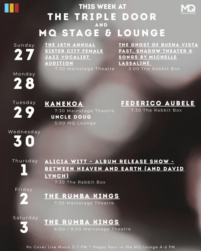 This Week at The Triple Door and MQ Stage & Lounge