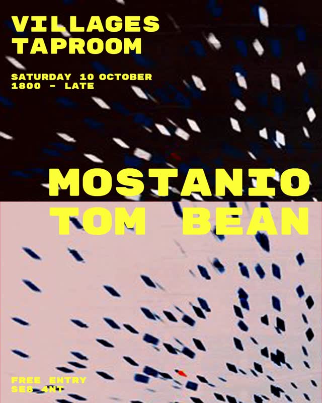 mostanio & Tom Bean all night long at @villagestaproom on Saturday 10 October