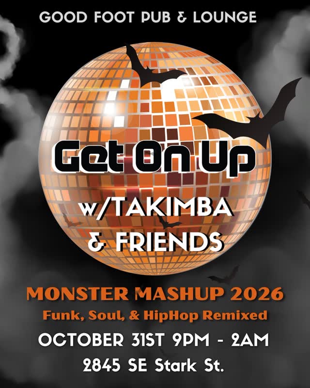 Get On Up w/TAKIMBA & FRIENDS - MONSTER MASHUP 2026