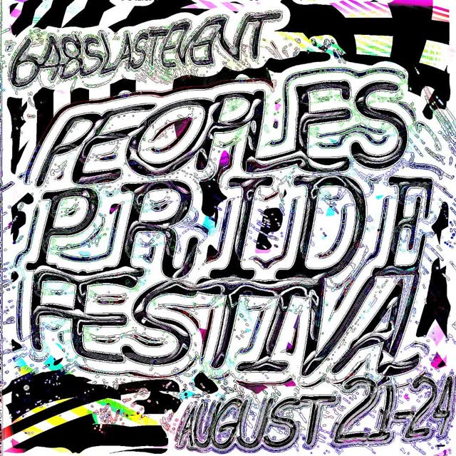 648'S LAST SHOW: PEOPLES PRIDE FESTIVAL