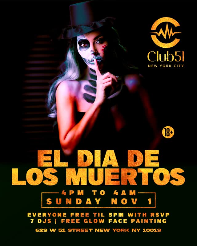 SUN NOV 1 @ CLUB 51 NYC - 4PM TO 4AM