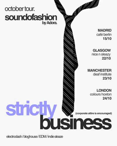 october tour. soundofashion by Adora. strictly business