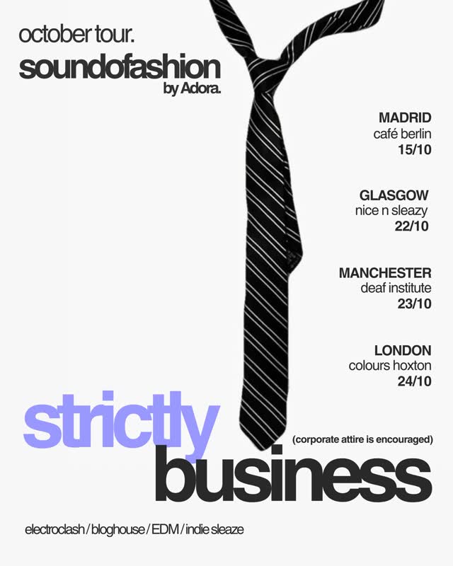 october tour. soundofashion by Adora. strictly business