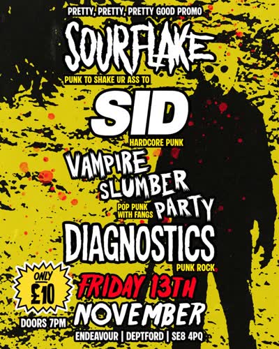 Friday 13th Punk/Hardcore Show at Endeavour Deptford