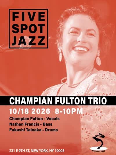 CHAMPIAN FULTON TRIO @ Five Spot Jazz