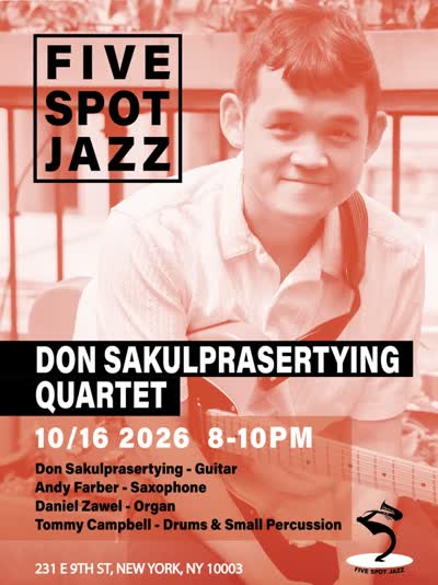 DON SAKULPRASERTYING QUARTET @ Five Spot Jazz