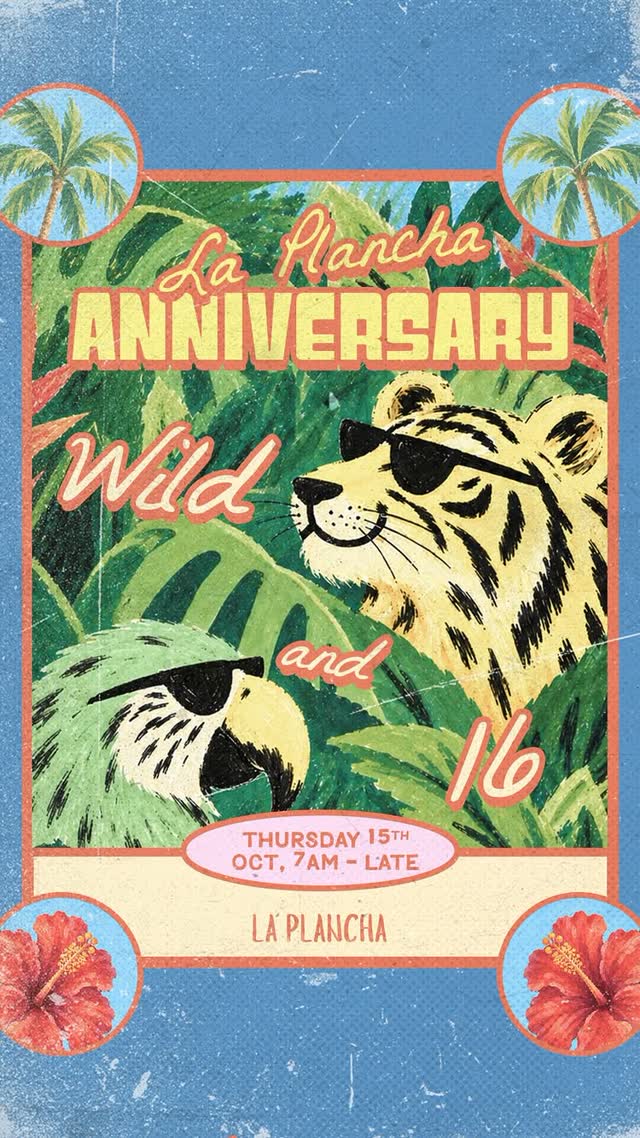 WILD & 16. La Plancha 16th Anniversary Celebration