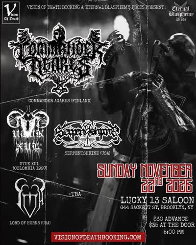 Sunday November 22nd! In Brooklyn New York! Commander Agares from Finland! For the first time in the United States!