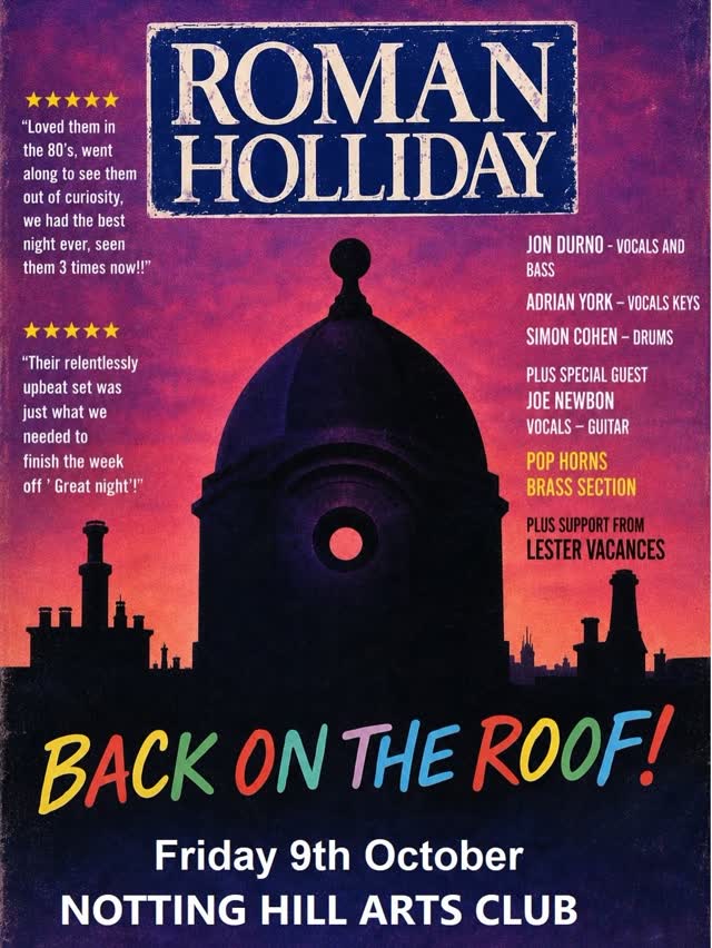 ROMAN HOLLIDAY - BACK ON THE ROOF!