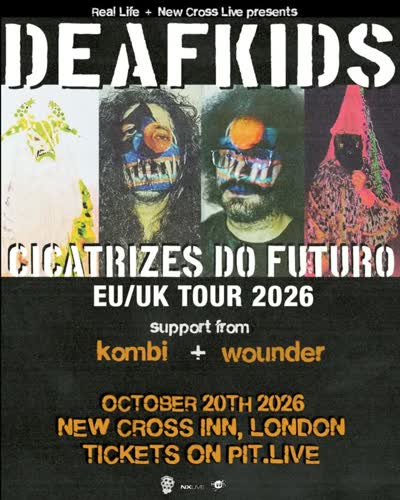 DEAFKIDS CICATRIZES DO FUTURO EU/UK TOUR 2026
