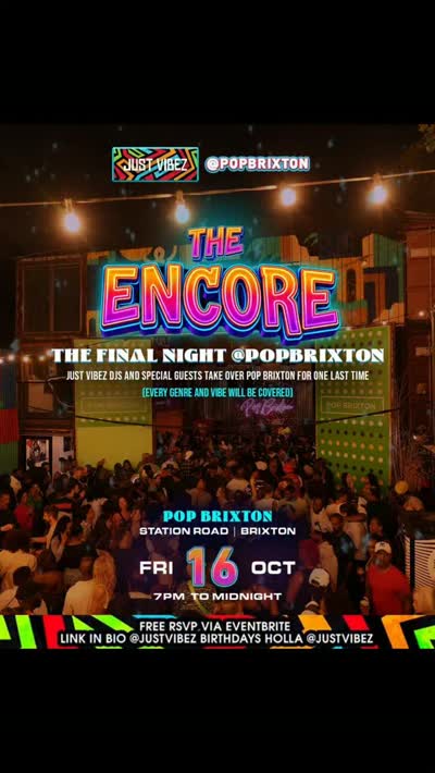 JUST VIBEZ FINAL BIG PEOPLE PARTY @popbrixton
