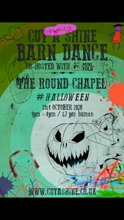 HALLOWEEN FAMILY BIG GIG AT THE ROUND CHAPEL