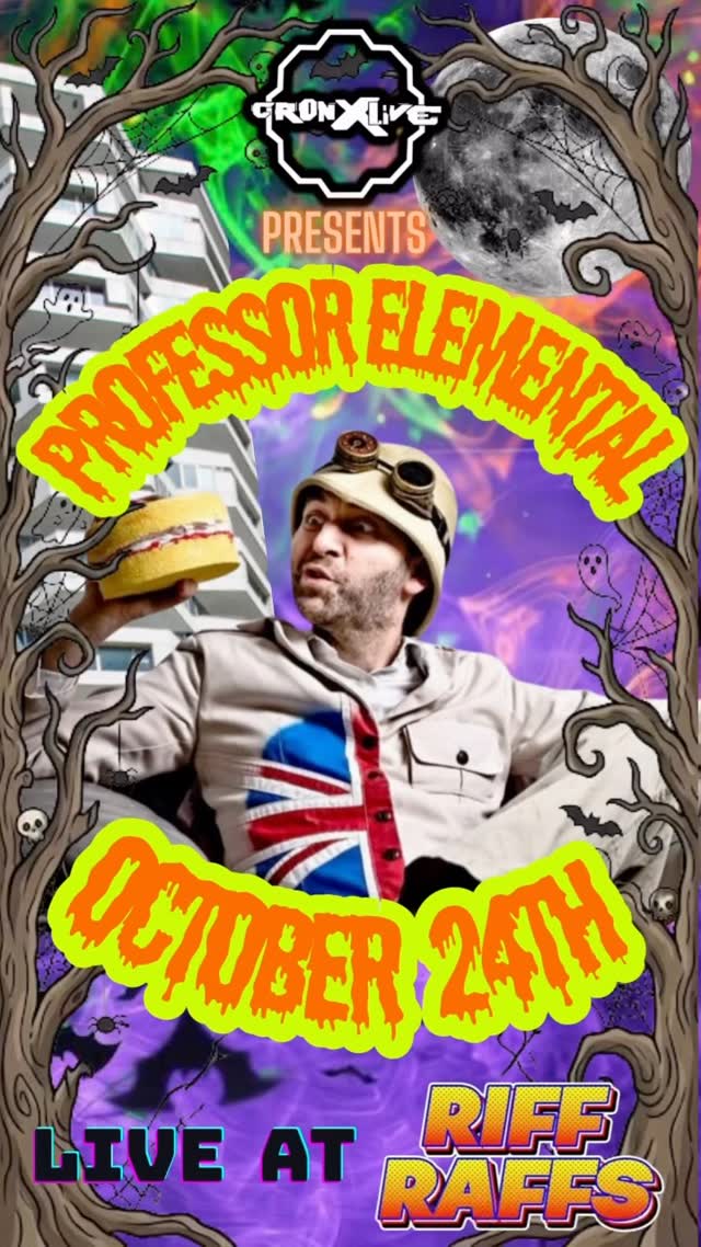 CronxLive Presents Professor Elemental - Halloween Whimsical Vibes