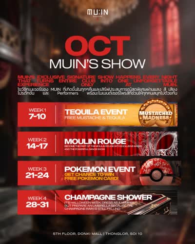 October is going off at MUIN BANGKOK 🔥 4 weeks, 4 massive themes.