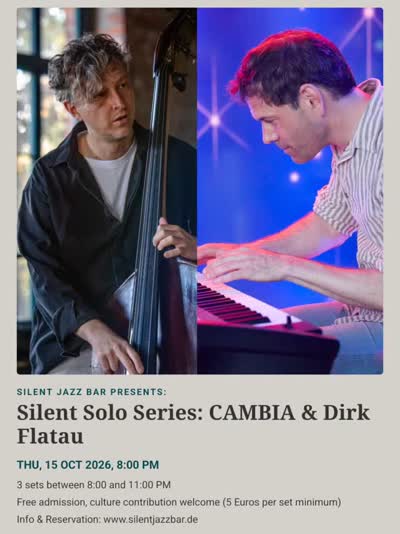 Silent Solo Series: CAMBIA & Dirk Flatau