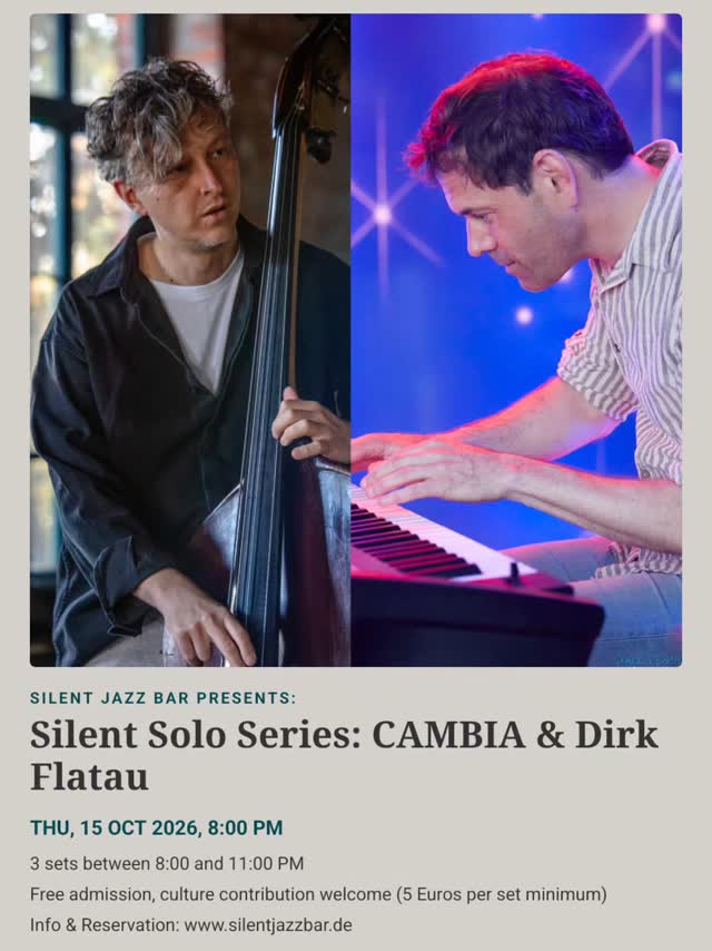 Silent Solo Series: CAMBIA & Dirk Flatau