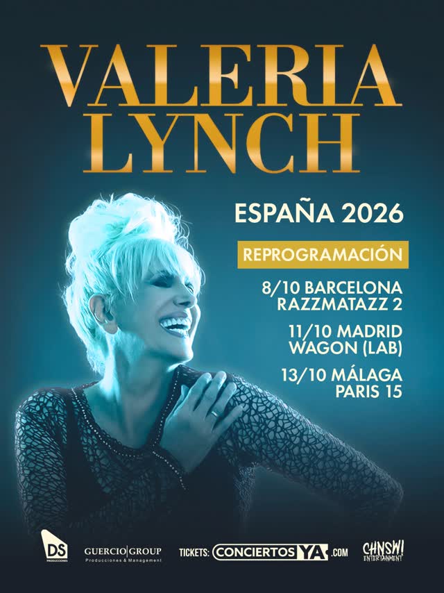 VALERIA LYNCH — MADRID Y MÁLAGA, NUEVAS FECHAS