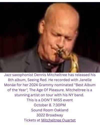 Dennis Mitcheltree Quartet Live at Sound Room Oakland