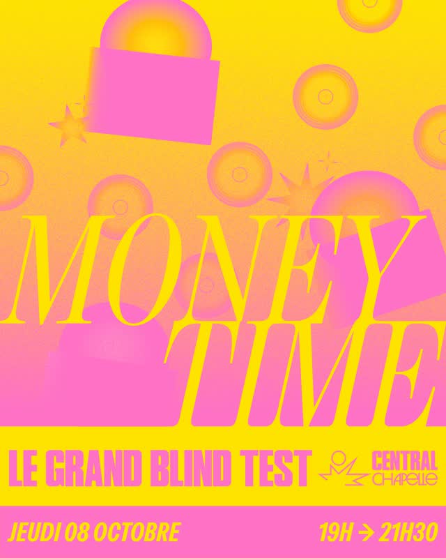 MONEY TIME - LE GRAND BLIND TEST