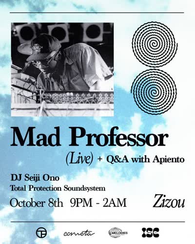 MAD PROFESSOR: Thursday, October 8th we are teaming up with @test_pressing_official and @melodiesint to present a night of dubwise sound with the legendary @madprofessorariwa We’ll kick things off @zizou_losangeles with a conversation hosted by @Apiento followed by a LIVE DUB SESSION and DJ sets from @seiji__ono and @totalprotectionsoundsystem on the @cometa.sound M2