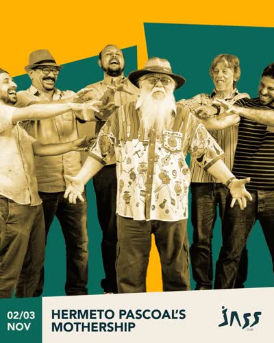 HERMETO PASCOAL’S MOTHERSHIP