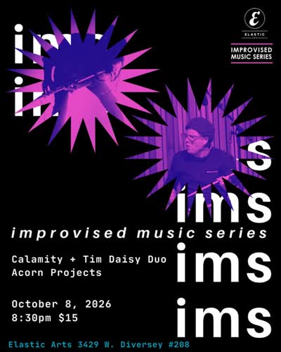 Acorn Projects & Calamity + Tim Daisy Duo