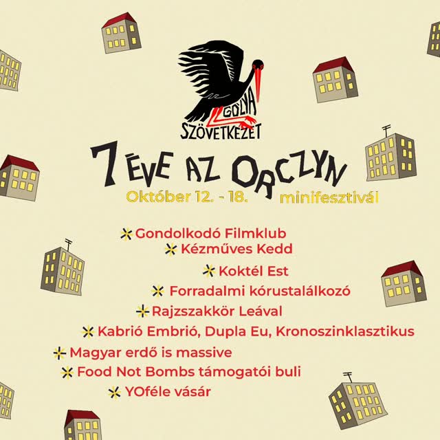 7 ÉVE AZ ORCYN! - Minifesztivál a Gólyában