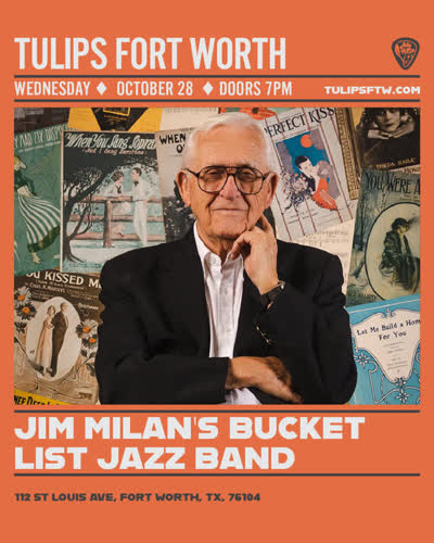 Jim Milan's Bucket List Jazz Band is coming to Tulips